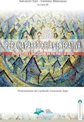 Per una parrocchia generativa. Prospettive e riflessioni da più punti di vista