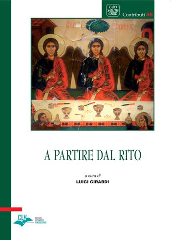 A partire dal rito  - Libro CLV 2020, Caro salutis cardo. Contributi | Libraccio.it
