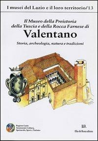 Valentano museo della preistoria  - Libro De Rosa 2006 | Libraccio.it