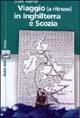 Viaggio (a ritroso) in Inghilterra e Scozia - Jules Verne - Libro Robin Edizioni 2003, I libri colorati. Verde: viaggi | Libraccio.it