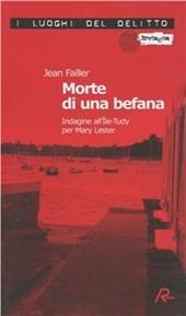 Morte di una befana. Le inchieste di Mary Lester