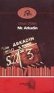 Mr. Arkadin - Orson Welles - Libro Robin Edizioni 2007, La biblioteca del tempo | Libraccio.it