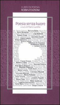 Poesia senza kuore  - Libro Robin Edizioni 2010, I libri di poesia | Libraccio.it