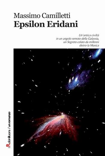 Epsilon Eridani - Massimo Camilletti - Libro Robin Edizioni 2012, Robin&sons | Libraccio.it