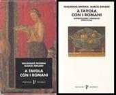 A tavola con i romani. Superstizioni e credenze conviviali