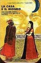 La casa e il mondo - Rabindranath Tagore - Libro Pratiche 1996, Le sirene | Libraccio.it