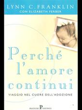 Perché l'amore continui