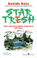 Star tresh - Davide Rota - Libro Pratiche 2000 | Libraccio.it