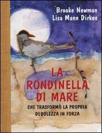 La rondinella di mare - Brooke Newman - Libro Pratiche 2001 | Libraccio.it