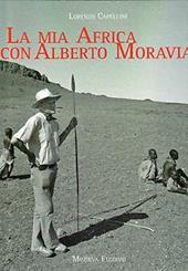 La mia Africa con Alberto Moravia