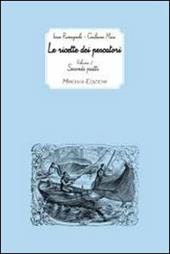 Le ricette dei pescatori. Vol. 2: Secondi piatti.