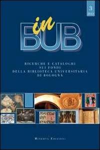 In BUB 3  - Libro Minerva Edizioni (Bologna) 2013 | Libraccio.it