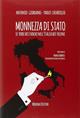 Monnezza di Stato. La Terra dei fuochi nell'Italia dei veleni - Antonio Giordano, Paolo Chiariello - Libro Minerva Edizioni (Bologna) 2015, Clessidra | Libraccio.it