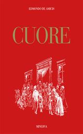 Cuore. Ediz. illustrata