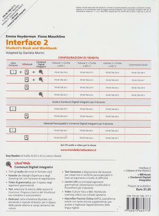 Interface. Student's book-Workbook-Culture and exams. Per la Scuola media. Vol. 2 - Emma Heyderman, F. Mauchline, D. Morini - Libro Macmillan Elt 2014 | Libraccio.it