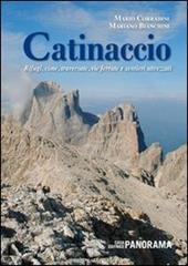 Catinaccio. Rifugi, cime, traversate, vie ferrate e sentieri attrezzati