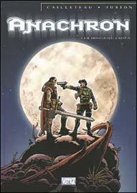 Il ritorno della bestia. Anachron. Vol. 1 - Thierry Cailleteau, Joël Jurion - Libro Grifo Edizioni 2002 | Libraccio.it