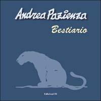 Bestiario - Andrea Pazienza - Libro Grifo Edizioni 2002 | Libraccio.it