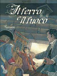 Samson. Il ferro e il fuoco. Vol. 2 - Eric Stalner - Libro Grifo Edizioni 2003 | Libraccio.it