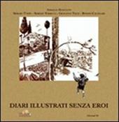 Diari illustrati senza eroi