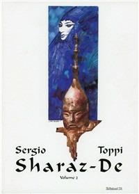 Sharaz-de. Vol. 2 - Sergio Toppi - Libro Grifo Edizioni 2010 | Libraccio.it