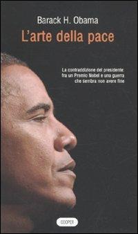 L'arte della pace - Barack Obama - Libro Cooper 2015, The Cooper files | Libraccio.it