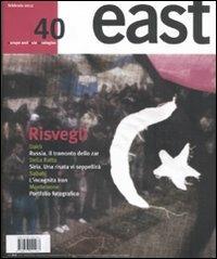 East. Vol. 40: Rivolte arabe dalla Tunisia alla Siria  - Libro Cooper 2015 | Libraccio.it