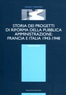 Storia dei progetti di riforma della pubblica amministrazione: Francia e Italia 1943-1948
