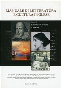Manuale di letteratura e cultura inglese  - Libro Bononia University Press 2009, Manuali | Libraccio.it
