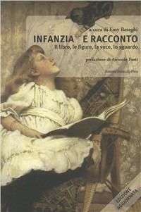 Infanzia e racconto - Emy Beseghi - Libro Bononia University Press 2008, Biblioteca | Libraccio.it