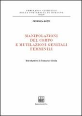 Manipolazioni del corpo e mutilazioni genitali femminili