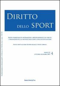 Diritto dello sport (2009). Vol. 4  - Libro Bononia University Press 2010, Rivista Diritto dello Sport | Libraccio.it