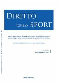 Diritto dello sport (2010). Vol. 1  - Libro Bononia University Press 2010, Rivista Diritto dello Sport | Libraccio.it