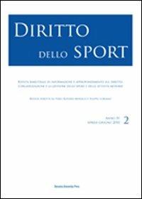 Diritto dello sport (2010). Vol. 2  - Libro Bononia University Press 2010, Rivista Diritto dello Sport | Libraccio.it
