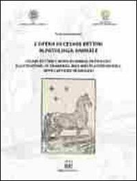 L'opera di Cesare Bettini in patologia animale. Ediz. italiana e inglese - Paolo Stefano Marcato - Libro Bononia University Press 2011, Sistema museale d'Ateneo | Libraccio.it