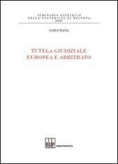 Tutela giudiziale europea e arbitrato