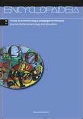 Encyclopaideia. Rivista di fenomenologia, pedagogia, formazione. Ediz. italiana e inglese. Vol. 30