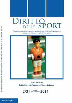 Diritto dello sport (2011) vol. 2-3  - Libro Bononia University Press 2012, Rivista Diritto dello Sport | Libraccio.it