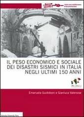 Il peso economico e sociale dei disastri sismici in Italia negli ultimi 150 anni