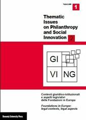 Giving. Thematic issues in philantropy and social innovation (2012). Nuova serie. Vol. 2: Filantropia e giustizia sociale.