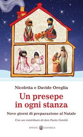 Un presepe in ogni stanza. Nove giorni di preparazione al Natale