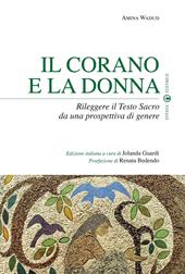 Il Corano e la donna. Rileggere il Testo Sacro da una prospettiva di genere