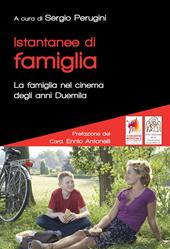 Istantanee di famiglia. La famiglia nel cinema degli anni duemila