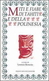 Miti e fiabe di Tahiti e della Polinesia