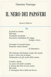 Il nero dei papaveri - Giustina Viarengo - Libro Genesi Editrice 2002, Le scommesse | Libraccio.it