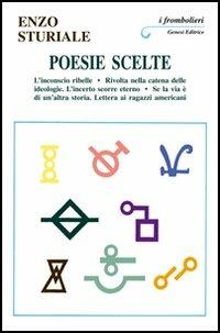 Poesie scelte - Enzo Sturiale - Libro Genesi Editrice 2005, I frombolieri | Libraccio.it