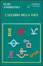 L' azzardo della voce