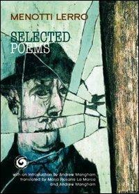 Selected poems. Ediz. multilingue - Menotti Lerro - Libro Genesi Editrice 2011, Le scommesse | Libraccio.it
