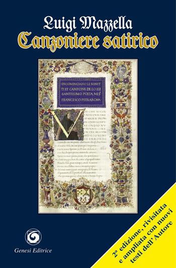 Canzoniere satirico - Luigi Mazzella - Libro Genesi Editrice 2016, Le scommesse | Libraccio.it