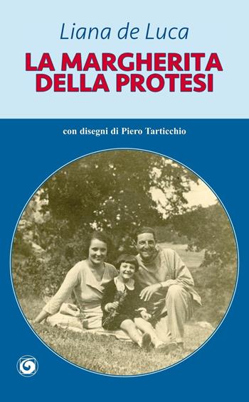 La Margherita della protesi - Liana De Luca - Libro Genesi 2016, Le scommesse | Libraccio.it